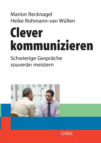 Clever kommunizieren