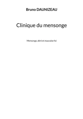 Clinique du mensonge