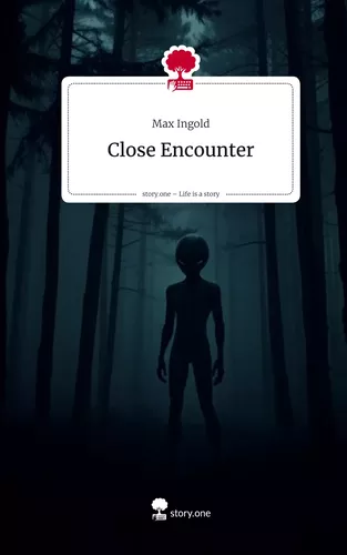 Close Encounter. Life is a Story - story.one