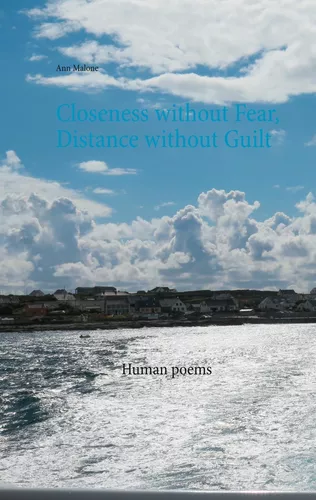 Closeness without Fear, Distance without Guilt