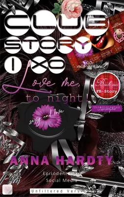 Clubstory | XO Love me, to night!