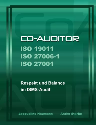 Co-Auditor ISO 19011 ISO 27006-1 ISO 27001