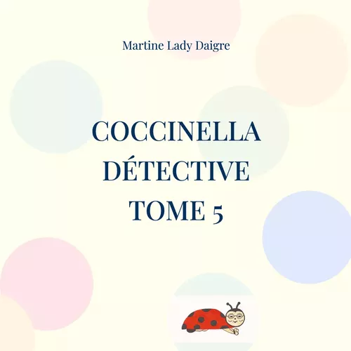 Coccinella détective