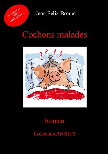 Cochons malades