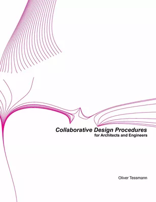 Collaborative Design Procedures for Architects and Engineers