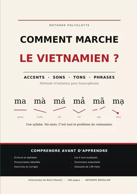 Comment marche le vietnamien ?