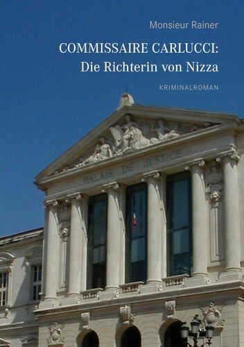 Commissaire Carlucci: Die Richterin von Nizza