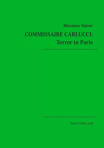 Commissaire Carlucci: Terror in Paris