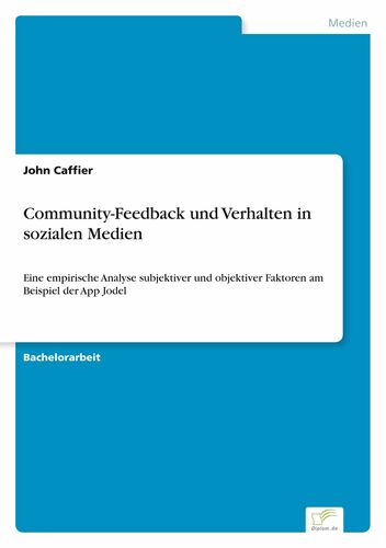 Community-Feedback und Verhalten in sozialen Medien