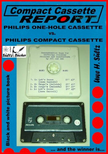 Compact Cassette Report - Philips One-Hole Cassette vs. Compact Cassette Norelco Philips