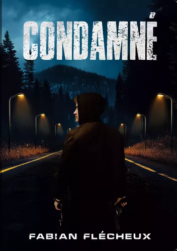 CONDAMNÉ