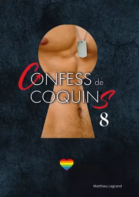 Confess De Coquins Tome 8