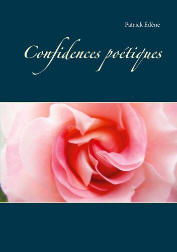Confidences poétiques