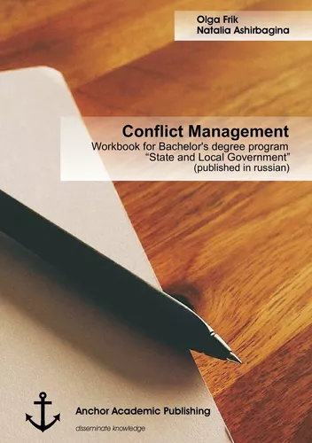 Conflict Management: Workbook for Bachelor's degree program “State and Local Government” (published in russian)