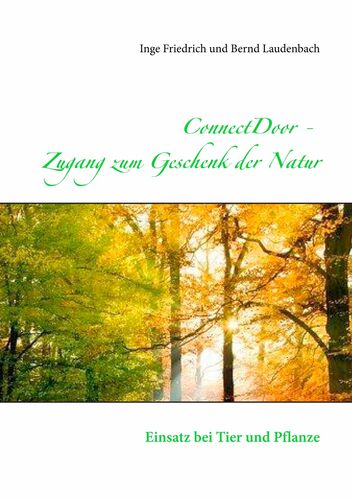 ConnectDoor Zugang zum Geschenk der Natur