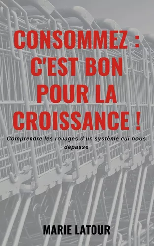 Consommez: c'est bon pour la croissance