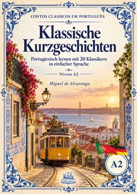 Contos Clássicos em Português Klassische Kurzgeschichten