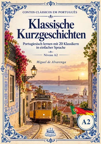 Contos Clássicos em Português Klassische Kurzgeschichten