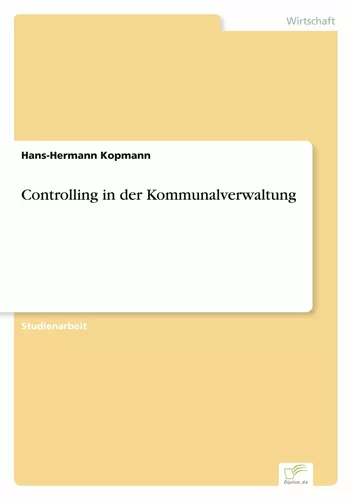 Controlling in der Kommunalverwaltung