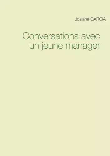 Conversations avec un jeune manager