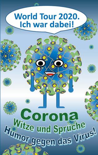 Corona Witze Und Spruche Humor Gegen Das Virus