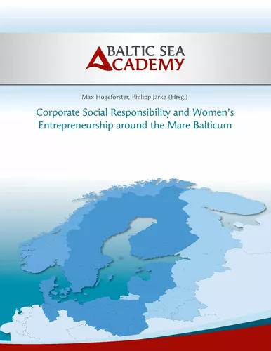 Corporate Social Responsibility and Women's Entrepreneurship around the Mare Balticum