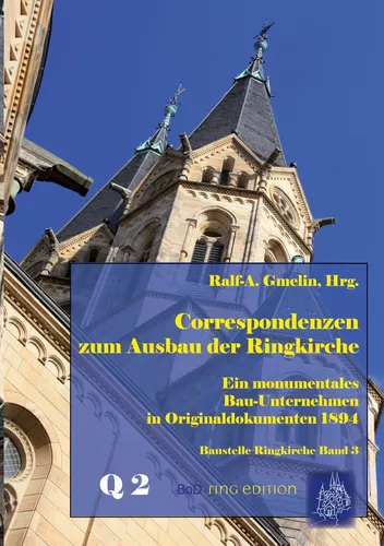 Correspondenzen zum Ausbau der Ringkirche