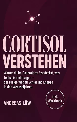 Cortisol verstehen