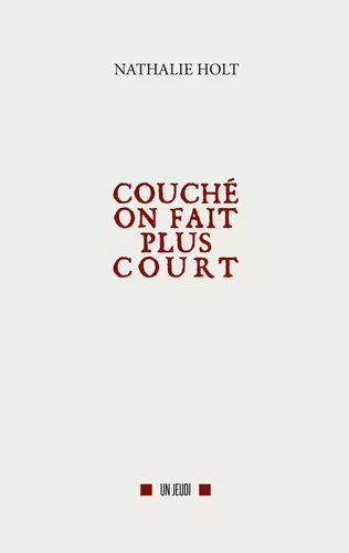 Couché on fait plus court
