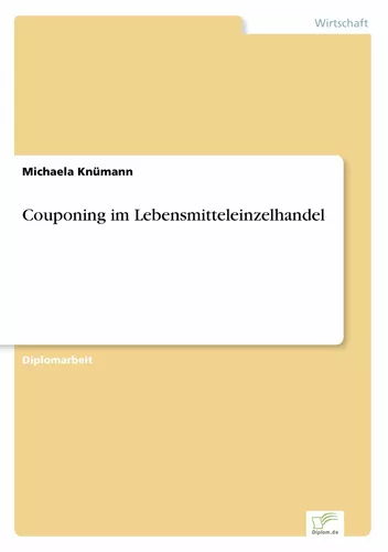 Couponing im Lebensmitteleinzelhandel
