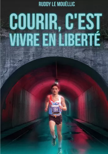 Courir, c'est vivre en liberté