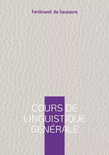 Cours de linguistique générale