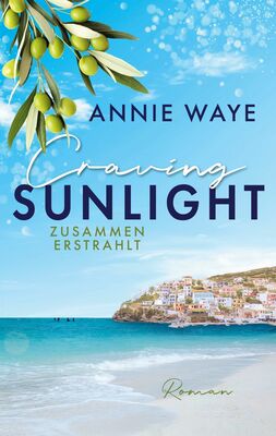 Craving Sunlight: Zusammen erstrahlt