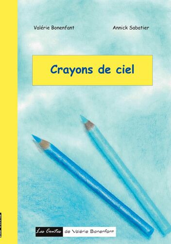Crayons de ciel