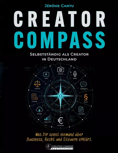 Creator Compass: Selbstständig als Creator in Deutschland