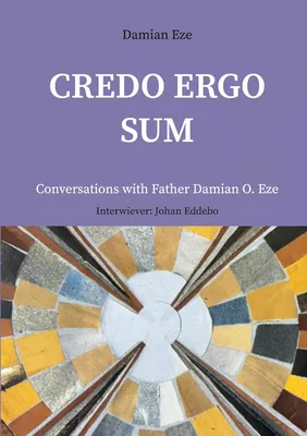 Credo Ergo Sum