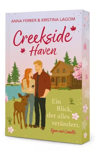 Creekside Haven - Ein Blick, der alles verändert