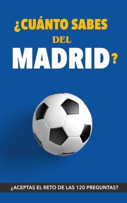 ¿Cuánto sabes del Madrid? (Rocks, Fútbol)