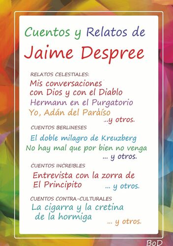 Cuentos y Relatos de Jaime Despree