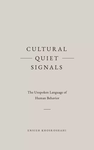 Cultural Quiet Signals