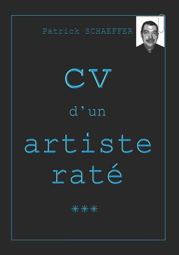 CV d'un artiste raté
