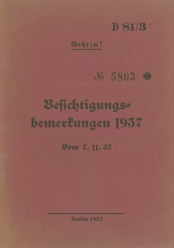 D 81/3+ Besichtigungsbemerkungen 1937 - Geheim