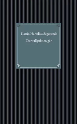 Där tallgubben går