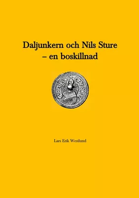 Daljunkern och Nils Sture - en boskillnad
