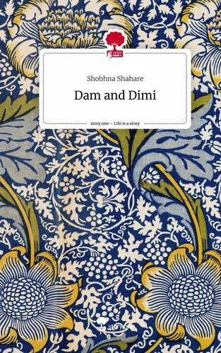 Dam and Dimi. Life is a Story - story.one
