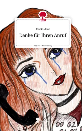 Danke für Ihren Anruf. Life is a Story - story.one