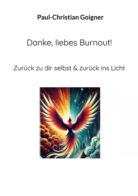 Danke, liebes Burnout!