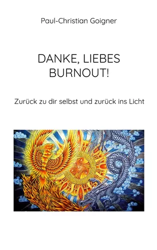 Danke, liebes Burnout!