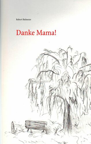 Danke Mama!