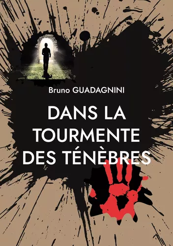 Dans la tourmente des ténèbres